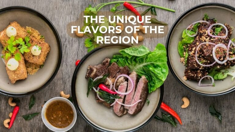 the unique flavors of the region